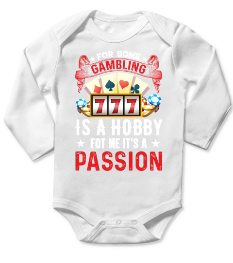 for some gambling is a hobby Long Sleeve Baby One-Piece