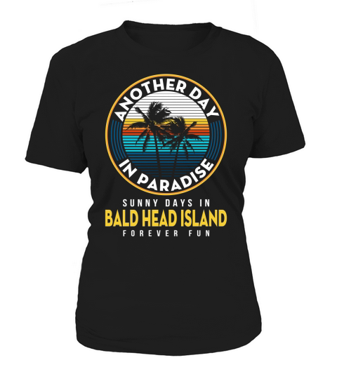 Sunny Days In Bald Head Island Forever Fun Summer Paradise 2020 Women's T-Shirt