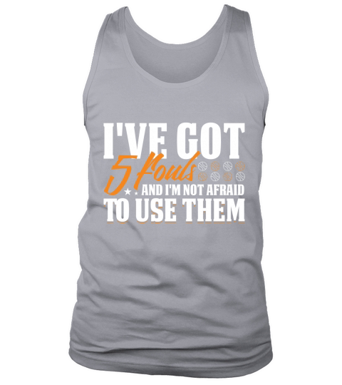 Ive Got 5 Fouls And Im Not Afraid To Use Them Tank Top Unisex