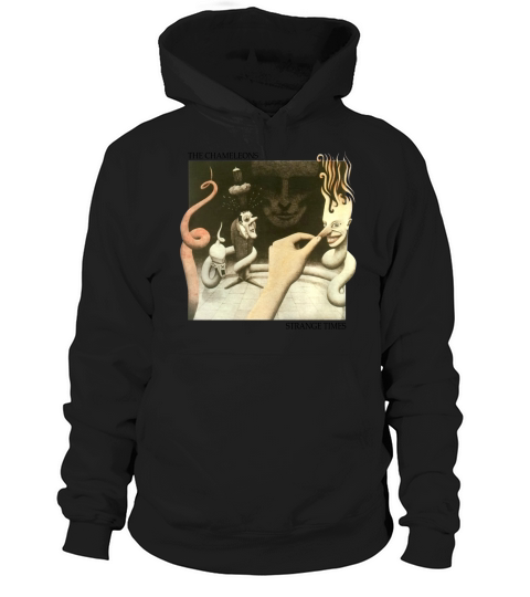 The Chameleons - Strange Times album Tshirt Hoodie Unisex