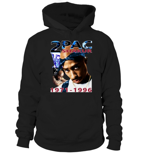 Tupac Shakur 1971-1996 Hoodie Unisex