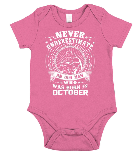 Old Man Who Was Born In October Short Sleeve Baby One-Piece