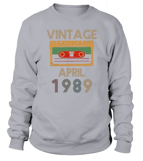Vintage april 1989 Sweatshirt Unisex