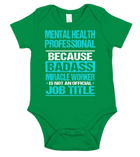 MENTAL HEALTH PROFESSIONAL Short Sleeve Baby One-Piece