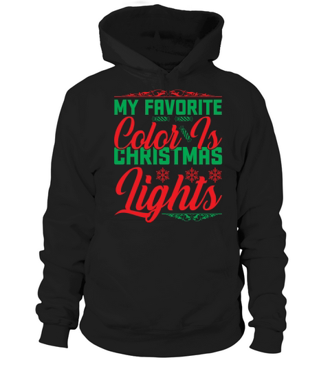 My favorite color is christmas lights Hoodie Unisex