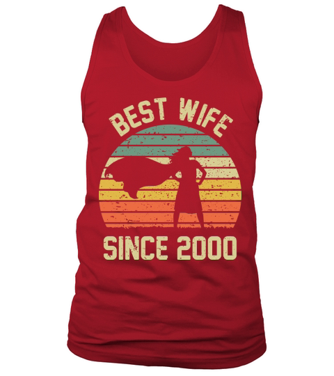 Wedding Anniversary Best Wife SINCE 2000 Tank Top Unisex