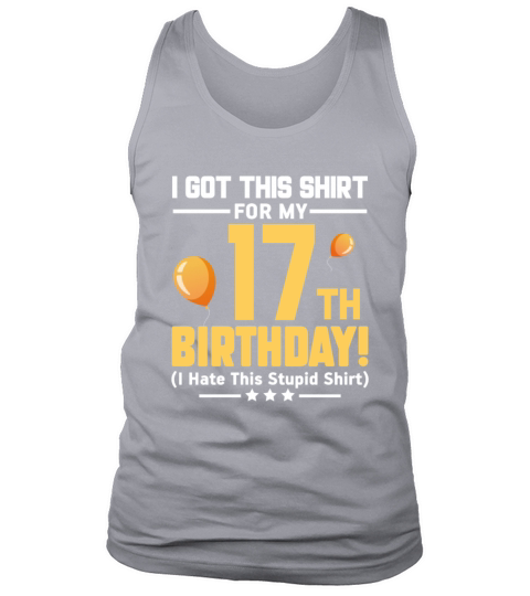 Funny 17th Birthday 17 Years Old Boys Girls Gift Tank Top Unisex