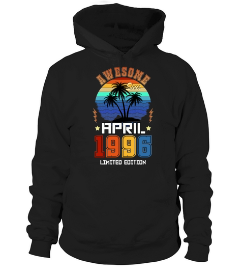 Awesome since April 1996 Birthday Vintage Sunset Hoodie Unisex