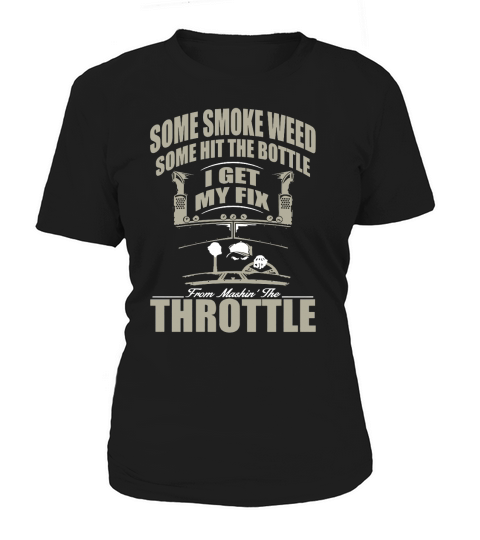 Trucker i get fix throttle shirt Women's T-Shirt