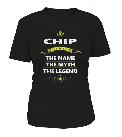 CHIP NAME TSHIRT GUYS LADIES YOUTH TEE HOODIES SWEAT SHIRT VNECK UNISEX NAMES Women's T-Shirt