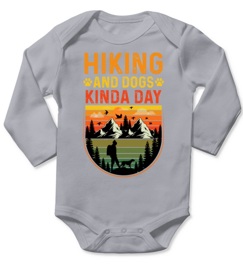 Hiking and Dogs Kinda Day T Shirt Design (1) Long Sleeve Baby One-Piece