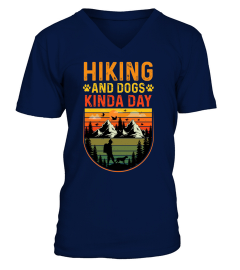 Hiking and Dogs Kinda Day T Shirt Design (1) V-Neck T-shirt