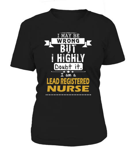 LEAD REGISTERED NURSE Dout It Women's T-Shirt