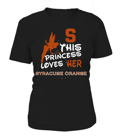 This princess loves her Syracuse Orange Women's T-Shirt