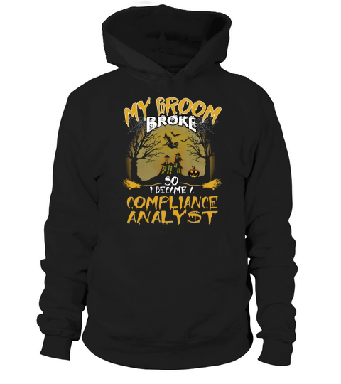 COMPLIANCE ANALYST Broom Halloween Hoodie Unisex