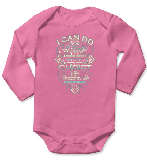 Christian - I can do all things through Christ tee 1 Long Sleeve Baby One-Piece