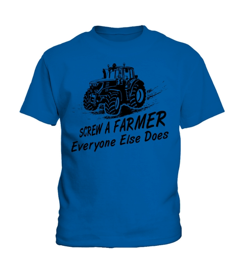 Screw a farmer everyone else does Kids T-Shirt