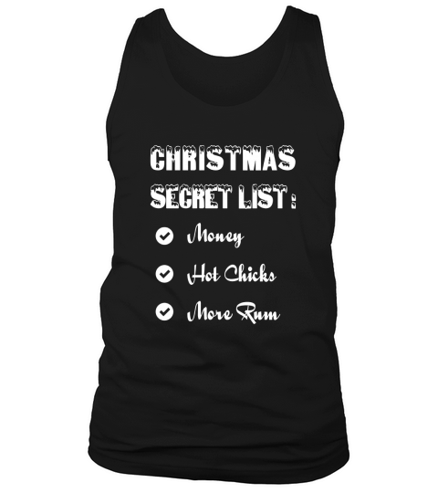 Christmas Gift Men Secret List Rum Love Drink Present Tank Top Unisex