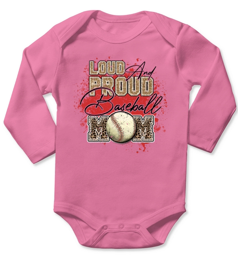 Loud and proud baseball mom Long Sleeve Baby One-Piece