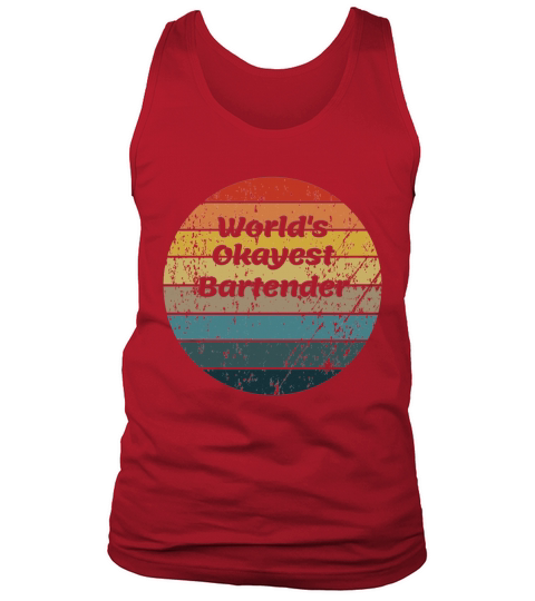 Worlds Okayest Bartender Vintage Tank Top Unisex