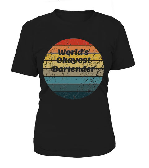 Worlds Okayest Bartender Vintage Women's T-Shirt
