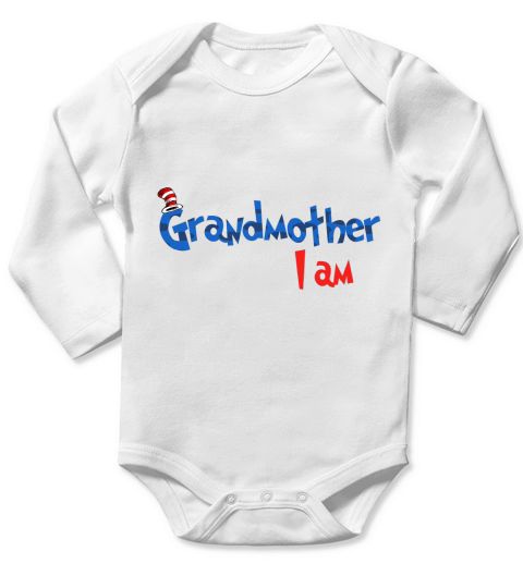 Dr Seuss Grandmother I am  Family 2020 Long Sleeve Baby One-Piece