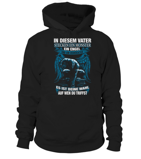 In Diesem Vater Stecken Ein Monster ein Engel Hoodie Unisex