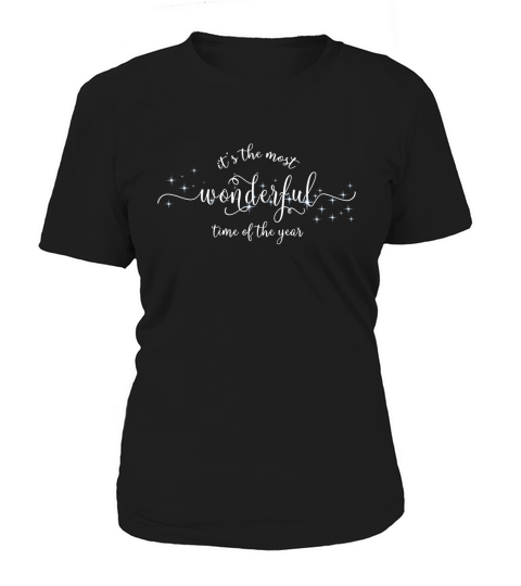 Its the most wonderful time Christmas Women's T-Shirt