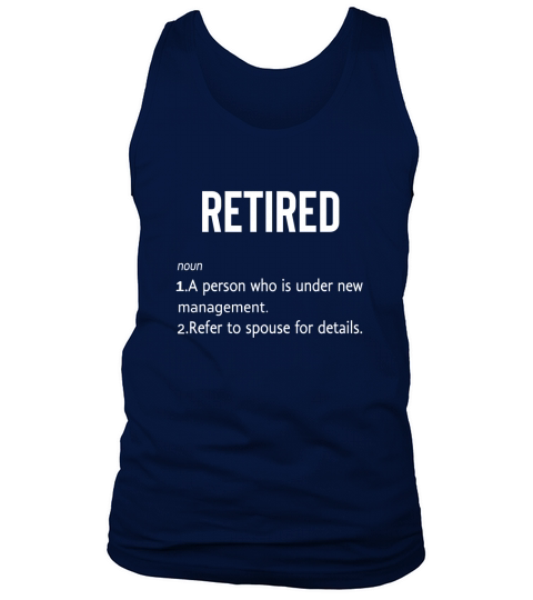 Mens Retired Definition T-Shirt Funny Quote Tank Top Unisex