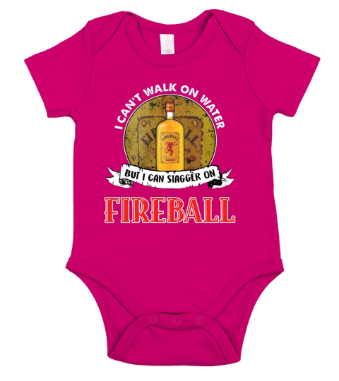 I can&#8217;t walk on water but I can stagger on Fireball Short Sleeve Baby One-Piece