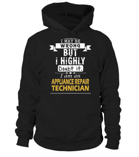 APPLIANCE REPAIR TECHNICIAN Dout It Hoodie Unisex