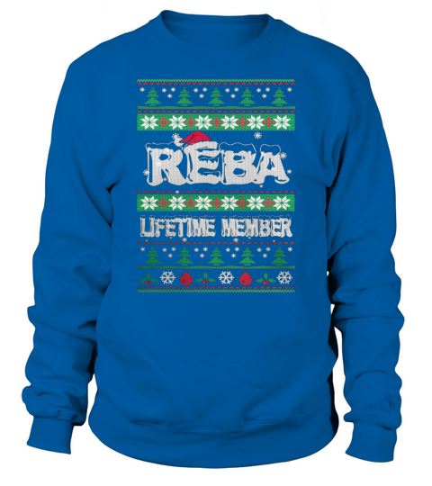 REBA Ugly Christmas Lifetime Member Sweatshirt Unisex