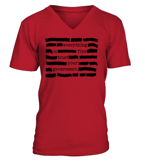 Trust Your Government Redacted Political Statement V-Neck T-shirt