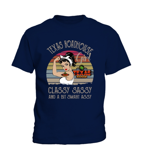 Texas Roadhouse Girl Classy Sassy And A Bit Smart Assy Vintage shirt Kids T-Shirt