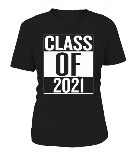 Class Of 2021 Women's T-Shirt
