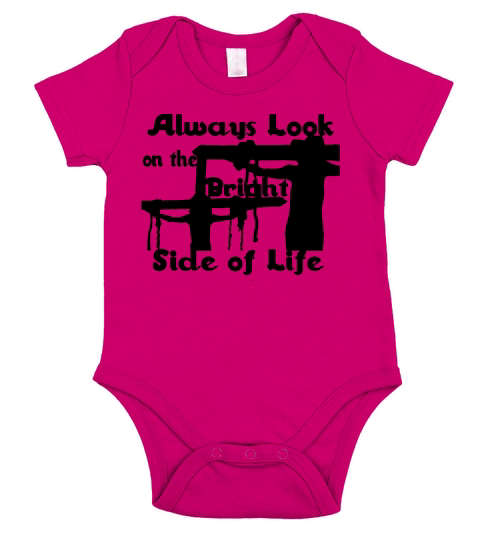 Always look on the bright side of life Womens T-Shirts Short Sleeve Baby One-Piece