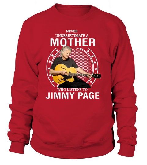Unterschätze niemals eine Mutter, die Jimmy Page zuhört Sweatshirt Unisex