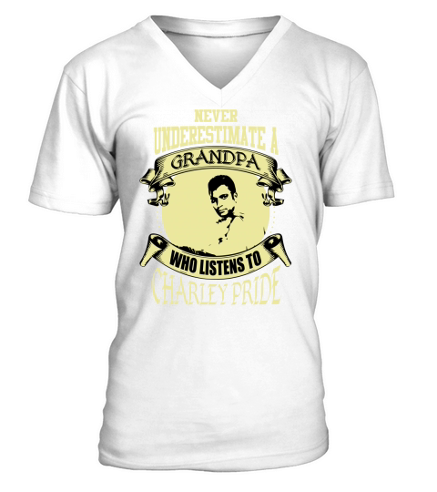 Never Underestimate A Grandpa Who Listens To Charley Pride V-Neck T-shirt