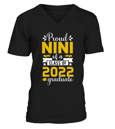 Graduation Gifts Proud Nini Of A Class Of 2022 V-Neck T-shirt