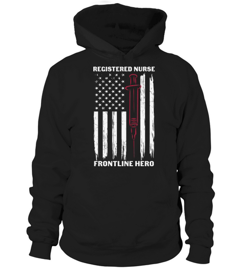 Registered nurse frontline hero Hoodie Unisex