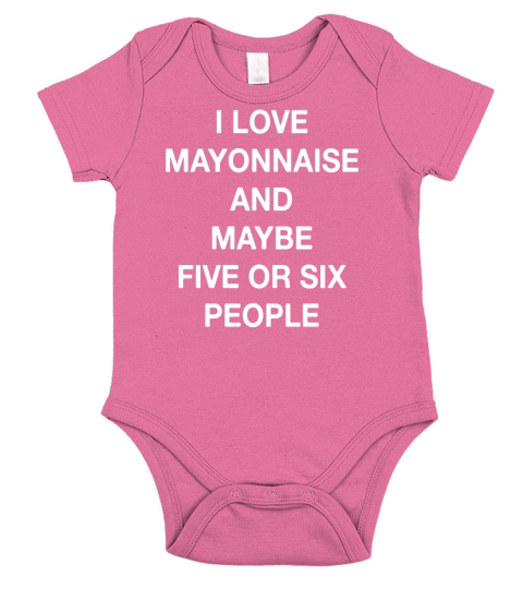 Funny I Love Mayonnaise T-Shirt Short Sleeve Baby One-Piece