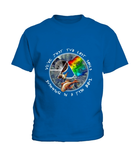 Pink Floyd We’re Just Two Lost Souls Swimming In A Fishbowl shirt Kids T-Shirt