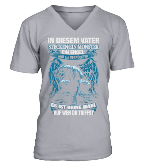 In Diesem Vater Stecken Ein Monster ein Engel V-Neck T-shirt