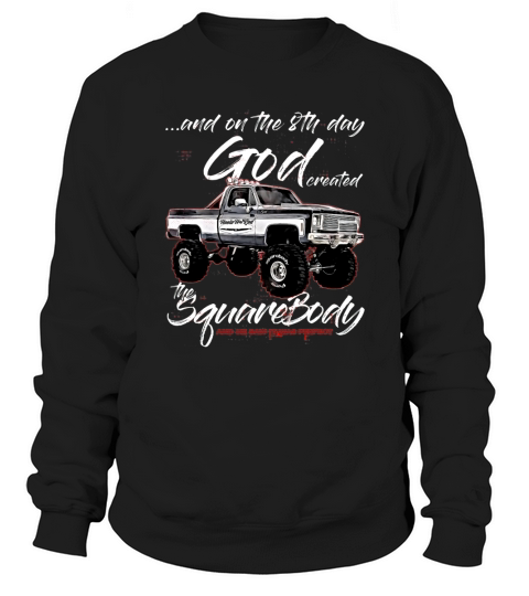 8th God Jimmy Squarebody Truck Sweatshirt Unisex