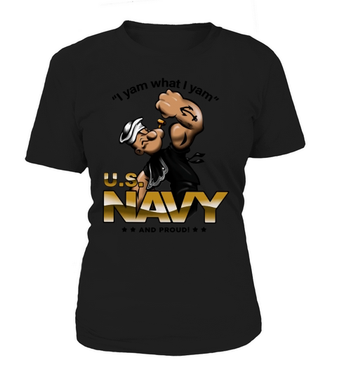 Popeye I yam what I yam U.S Navy and proud Women's T-Shirt