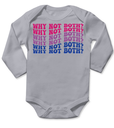 Why not both Long Sleeve Baby One-Piece