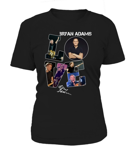 Love Bryan Adams Signature Women's T-Shirt