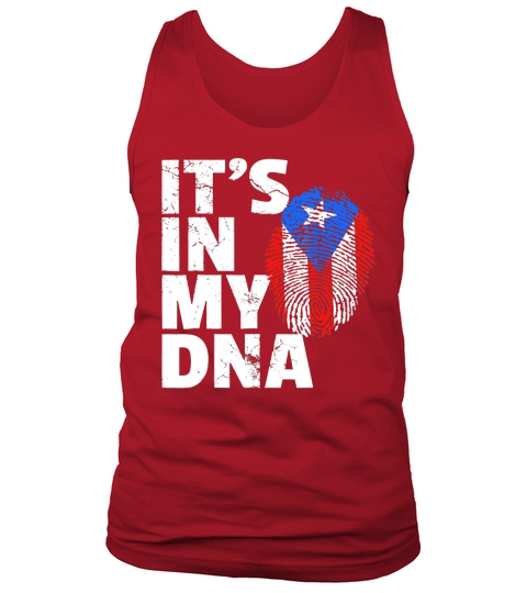 Its In My Dna Puerto Rico Rican Flag Tank Top Unisex