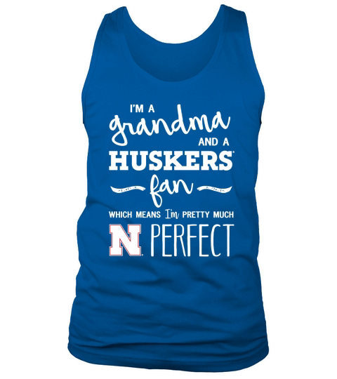 Nebraska Cornhuskers Perfect Grandma Tank Top Unisex