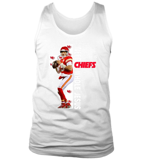 All I need today is a little bit of Chiefs and a whole lot of Jesus shirt - Unisex Long Sleeve Tank Top Unisex
